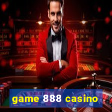 game 888 casino