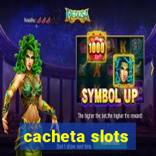 cacheta slots