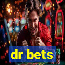 dr bets