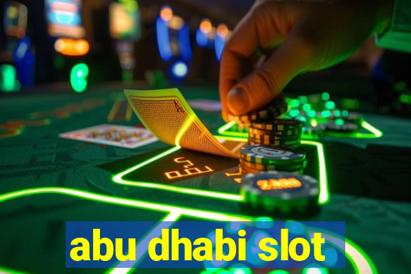 abu dhabi slot