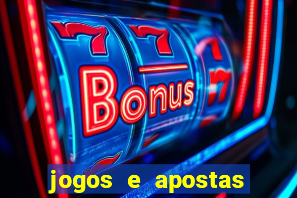 jogos e apostas legalmente permitidos