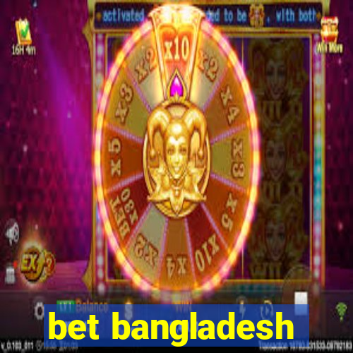 bet bangladesh