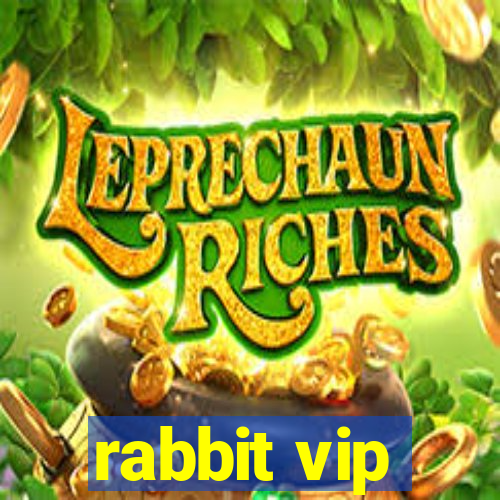 rabbit vip