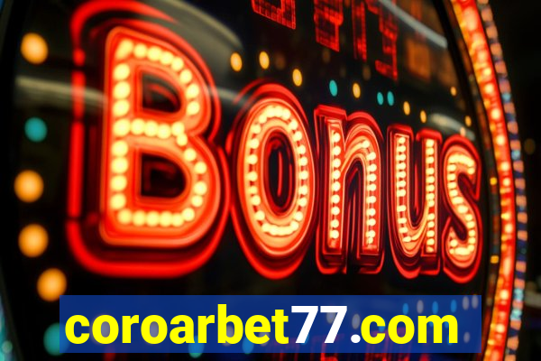 coroarbet77.com