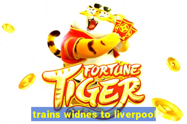 trains widnes to liverpool