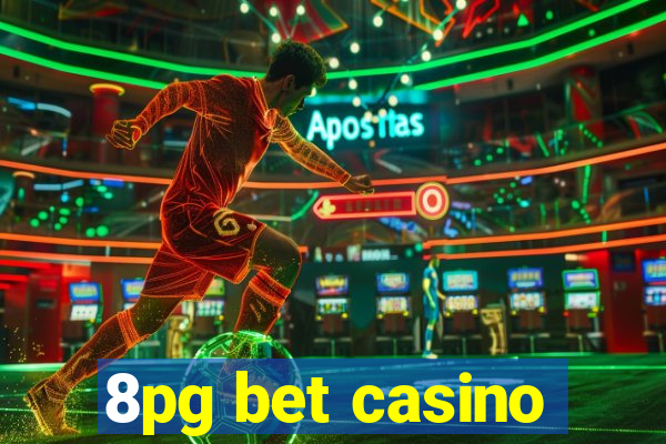 8pg bet casino