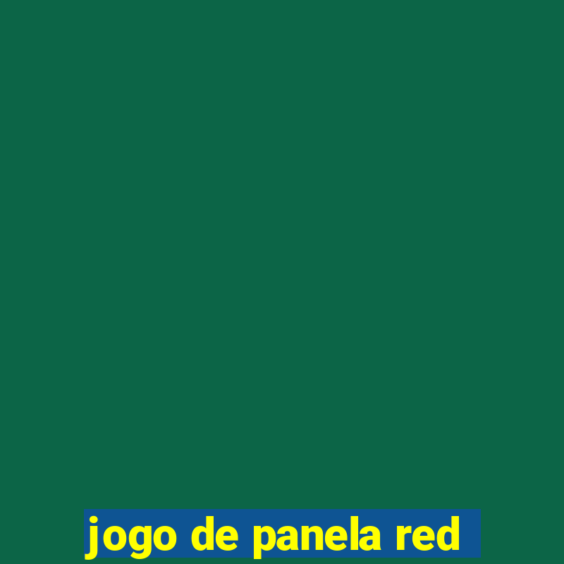 jogo de panela red