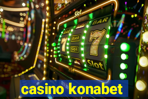 casino konabet