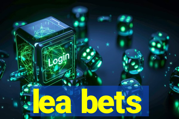 lea bets