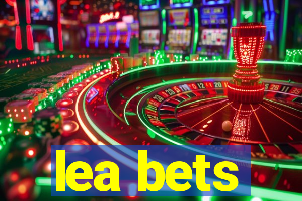 lea bets