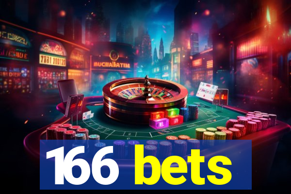 166 bets