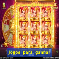 jogos para ganhar bonus no cadastro