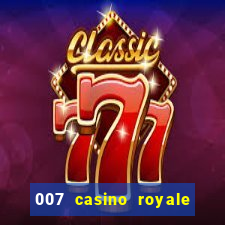 007 casino royale filme dublado