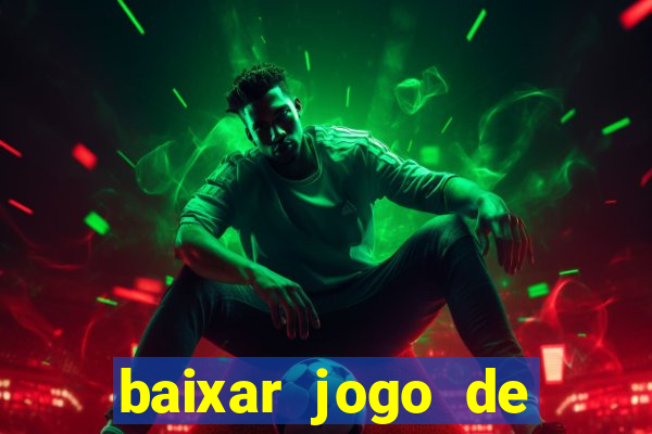 baixar jogo de futebol 2024