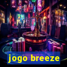 jogo breeze