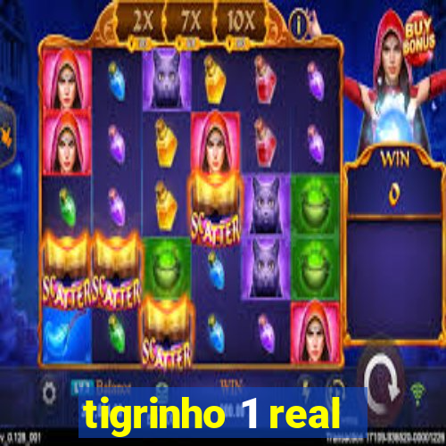 tigrinho 1 real