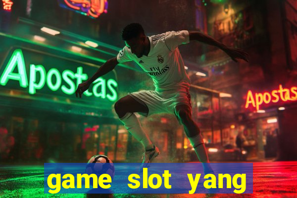 game slot yang gacor hari ini