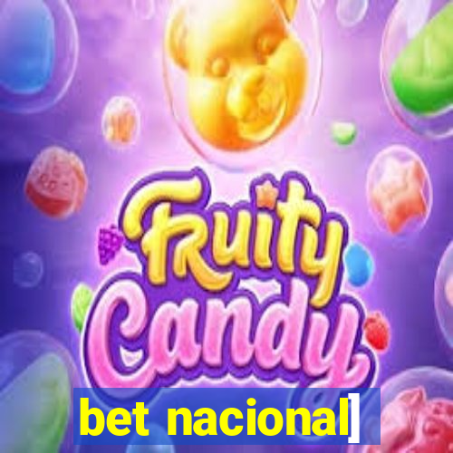 bet nacional]