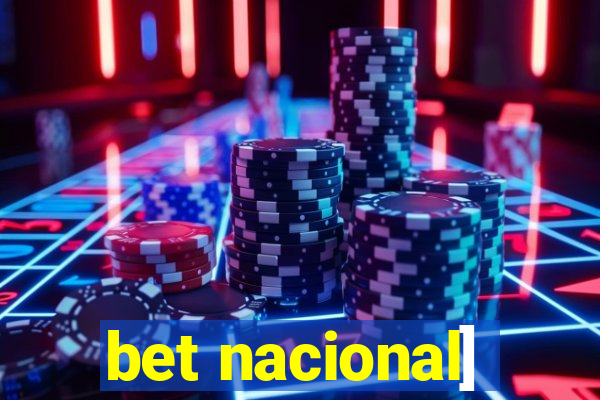 bet nacional]