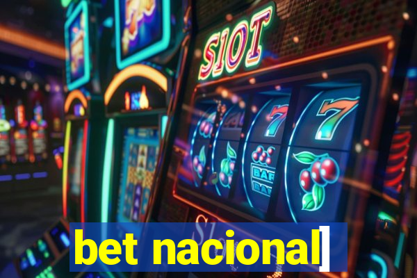 bet nacional]