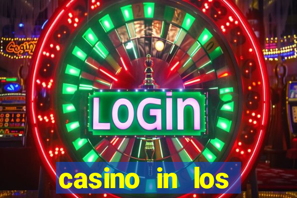 casino in los angeles ca