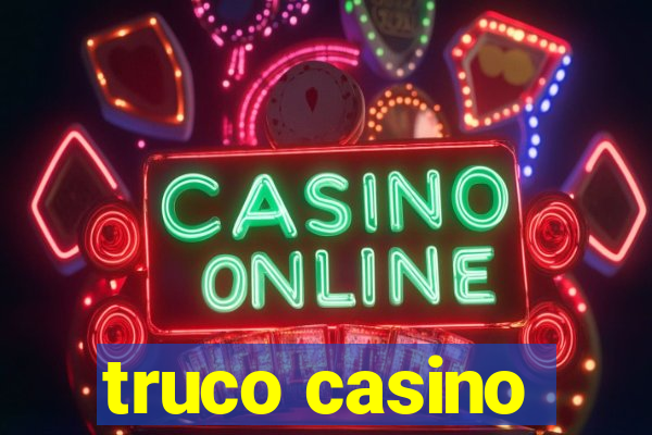 truco casino