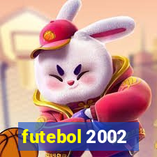 futebol 2002