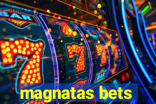 magnatas bets