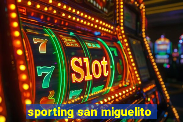 sporting san miguelito