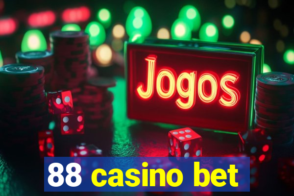 88 casino bet