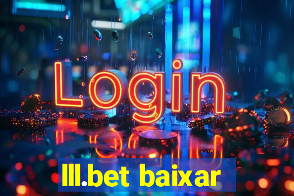 lll.bet baixar