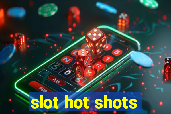 slot hot shots