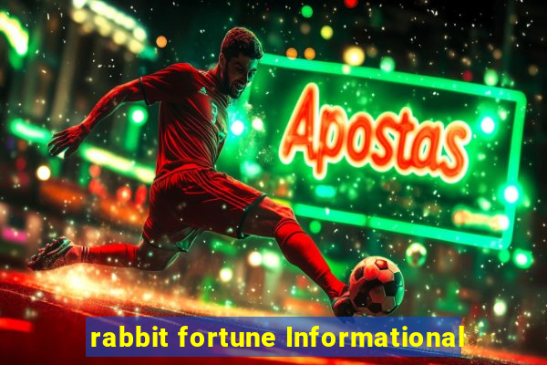 rabbit fortune Informational