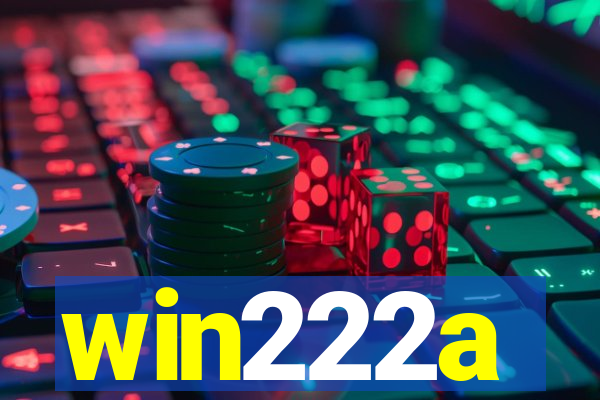 win222a