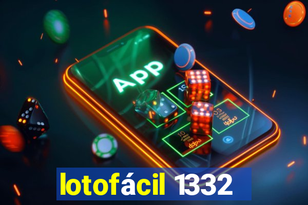 lotofácil 1332