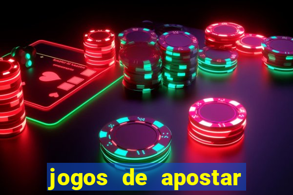 jogos de apostar em times