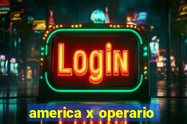 america x operario