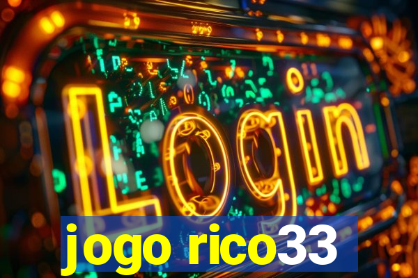 jogo rico33