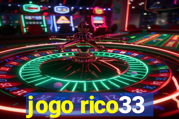 jogo rico33