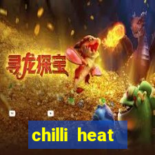 chilli heat megaways online slot