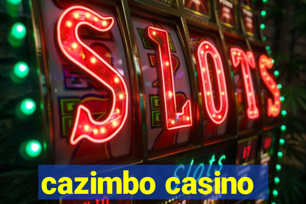 cazimbo casino