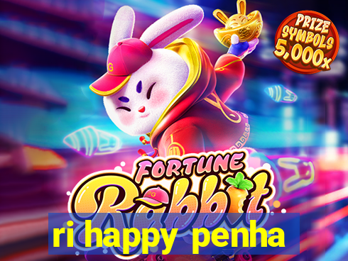 ri happy penha