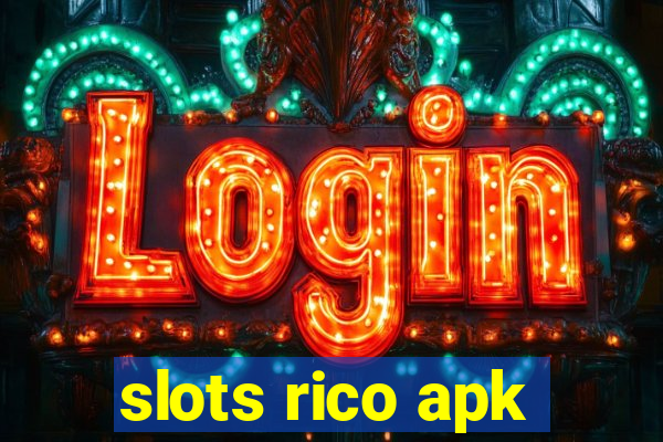 slots rico apk