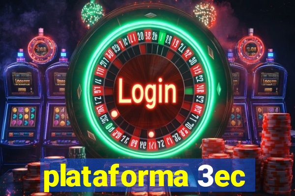 plataforma 3ec