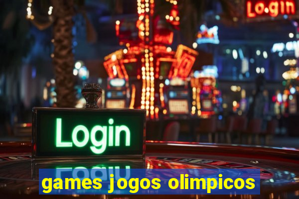 games jogos olimpicos