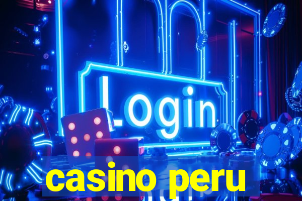 casino peru