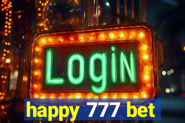 happy 777 bet