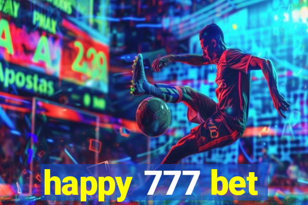 happy 777 bet