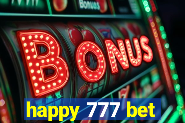 happy 777 bet