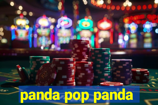 panda pop panda